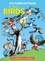 Tish Rabe: Fine Feathered Friends: All about Birds, Buch