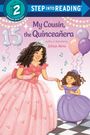 Julissa Mora: My Cousin, the Quinceañera, Buch