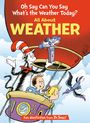 Tish Rabe: Oh Say Can You Say What's the Weather Today? All about Weather, Buch