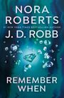 Nora Roberts: Remember When, Buch