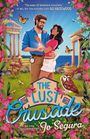 "The queen of adventure rom-coms." Ali Hazelwood. "The Lust Crusade" Jo Segura. Paar umarmt sich vor Ruinen.