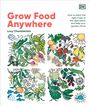 Lucy Chamberlain: Grow Food Anywhere, Buch