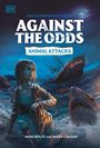 Dk: Against the Odds: Animal Attacks, Buch