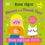 Rose Ayling-Ellis: Rose Signs Please and Thank You, Buch