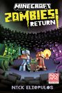 Nick Eliopulos: Minecraft: Zombies Return!, Buch