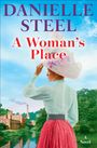 Danielle Steel: A Woman's Place, Buch