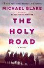 Michael Blake: The Holy Road, Buch