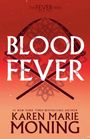 Karen Marie Moning: Bloodfever, Buch