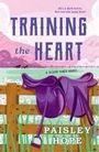 Paisley Hope: Training the Heart, Buch