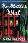 Cara Bastone: No Matter What, Buch