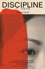 Larissa Pham: Discipline, Buch