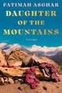 Fatimah Asghar: Daughter of the Mountains, Buch