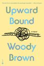 Woody Brown: Upward Bound, Buch