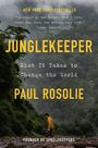 "NEW YORK TIMES BESTSELLER", Zitat von Jane Goodall und Titel "JUNGLEKEEPER" von Paul Rosolie über ein Dschungelbild.
