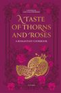 Faye Baker: A Taste of Thorns and Roses, Buch
