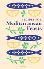 Text: "Recipes for Mediterranean Feasts". Illustration: Fische, Zitronenscheiben, grüne Zweige.