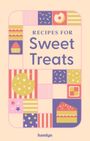 Francesca Huntingdon: Recipes for Sweet Treats, Buch