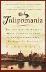 Mike Dash: Tulipomania, Buch