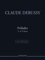 Claude Debussy: Prludes 1er Et 2e Livres, Buch