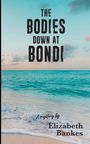 Elizabeth Bankes: The Bodies down at Bondi, Buch