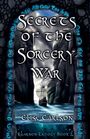 Elise Carlson: Secrets of the Sorcery War, Buch