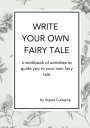 Alyssa Curtayne: Write Your Own Fairy Tale, Buch