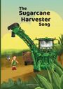 Cynthia Sappracone: The Sugarcane Harvester Song, Buch