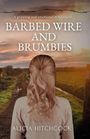 Alicia Hitchcock: Barbed Wire and Brumbies, Buch