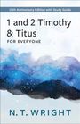 N T Wright: 1 and 2 Timothy and Titus for Everyone, Buch