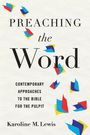 Karoline M. Lewis: Preaching the Word, Buch