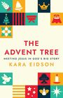 Kara Eidson: The Advent Tree, Buch