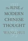 Hui Wang: The Rise of Modern Chinese Thought, Buch