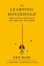 Ken Bain: The Learning Household, Buch