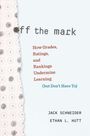 Jack Schneider: Off the Mark, Buch
