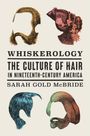 Sarah Gold McBride: Whiskerology, Buch