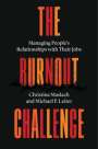 Joseph G. Allen: The Burnout Challenge, Buch
