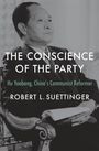 Robert L. Suettinger: The Conscience of the Party: Hu Yaobang, China's Communist Reformer, Buch
