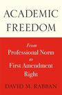 David M. Rabban: Academic Freedom, Buch