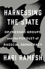 Hari Ramesh: Harnessing the State, Buch