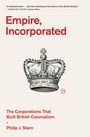 Philip J. Stern: Empire, Incorporated, Buch