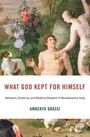 Umberto Grassi: What God Kept for Himself, Buch