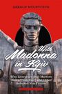 Askold Melnyczuk: With Madonna in Kyiv, Buch
