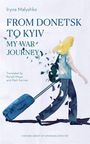 Titel: "From Donetsk to Kyiv: My War Journey". Illustration: Frau zieht blauen Koffer, fragmentiert.