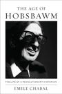 Emile Chabal: The Age of Hobsbawm, Buch
