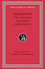 Augustine: The Teacher. Teaching Christianity, Buch