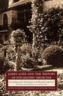 : James Loeb and the History of Psychiatric Medicine, Buch