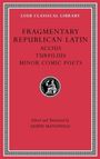 Accius: Fragmentary Republican Latin, Volume VIII, Buch