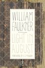 William Faulkner: Light in August, Buch