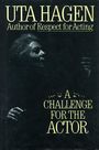 Uta Hagen: Challenge for the Actor, Buch