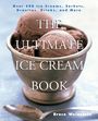 Bruce Weinstein: Ultimate Ice Cream Book, The, Buch